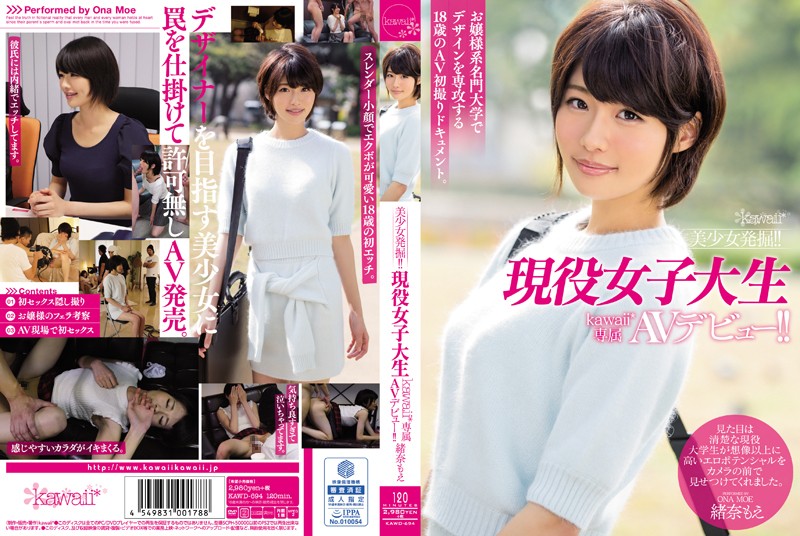 KAWD-694 Jav xxx Beautiful Girl Discovery! College Girl Makes Her Exclusive Kawaii AV Debut!! Moe Ona - Server 1