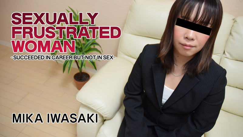 HEYZO-1569 Jav Stream Hd japanese porn Sexually Frustrated Woman -Succeeded in career but not in sex- &#8211; Mika Iwasaki - Server 1