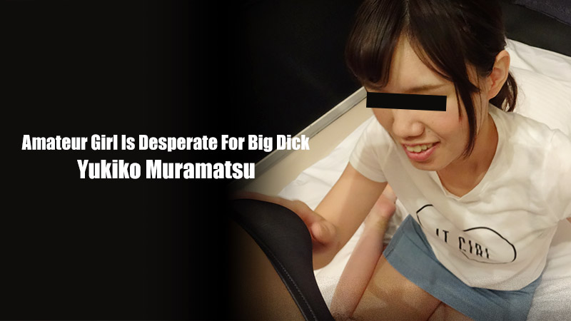 HEYZO-1901 Jav xxx Watch jav online Amateur Girl Is Desperate For Big Dick &#8211; Yukiko Muramatsu - Server 1