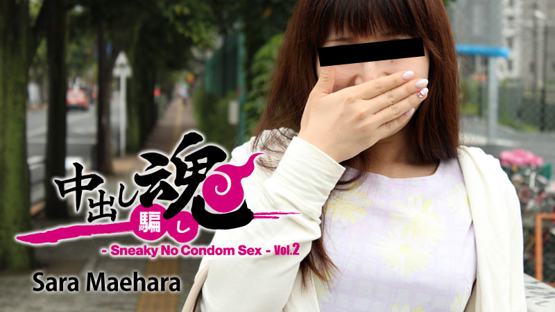 HEYZO-1271 JavLibrary Download jav Creampie Prank -Sneaky No Condom Sex- Vol.2 &#8211; Sara Maehara - Server 1