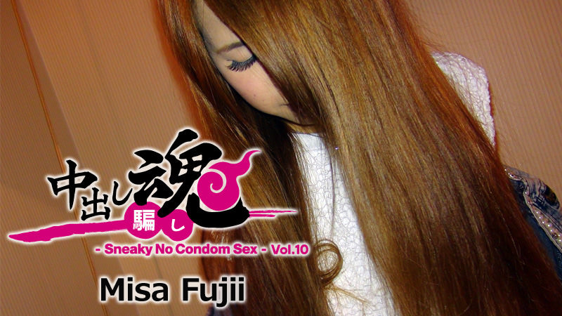 HEYZO-1653 Jav Video Jav online Creampie Prank -Sneaky No Condom Sex- Vol.10 &#8211; Misa Fujii - Server 1